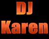 DJ Karen ®