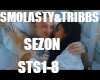 Smolasty&Tribbs-Sezon
