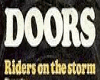 Doors Riders n the storm