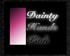 [Cz]Dainty Hands Pink