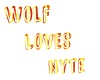 Wolf Loves Nyte Neon
