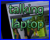 talking laptop