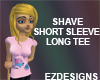 Shave Female SS LTee