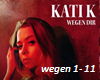 KATI K - Wegen Dir