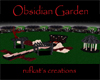 Obsidian Garden