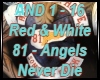 Angels Never Die R & W