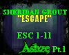{Ash}Escape pt1/2