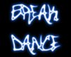 !! Break Dance
