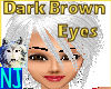 ~NJ~ Dark Brown Eyes