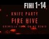 Knife Party: Fire Hive