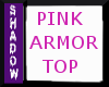 {sp}Pink Armor Top