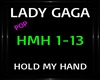 Lady Gaga~Hold My Hand