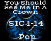 See Me In A Crown