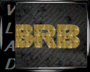 Gold BRB Seating Sign