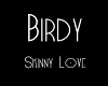Birdy Skinny Love PT2