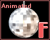 [F]~ Animated discoball