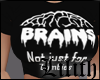 Brains T-Shirt