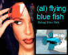 (al) flying blue fish