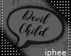 Devil Child Head Sign