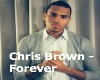 ChrisBrown - Forever