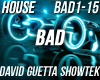 House - Bad