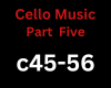 Cello Music Part Five