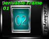 Derivable Single Frame 1
