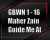 Maher Zain - Guide Me Al