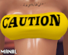 caution Top