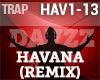 Trap Remix - Havana