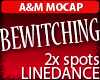 Bewitching 2x SPOT Dance