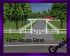 Farm House Gates