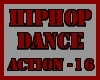 HIP HOP DANCE ACTION ~16