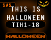 !TIH - THIS IS HALLOWEEN
