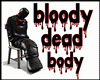 GM's Bloody Dead Body