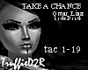 Take a Chance*Zed/Linx