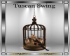 Tuscan Swing