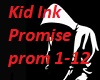 Kid Ink... Promise