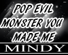 MONSTER YOU MADE ME