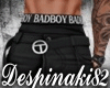 Ds BadBoy Pants