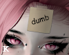 dumb