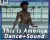 This Is America |D+S