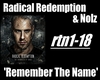Radical Redemption &Nolz