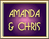 CHRIS & AMANDA