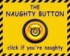 [Iz] The Naughty Button