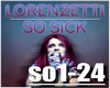 [Raw] Lorenzetti-So Sick