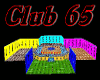 Club 65,Derivable