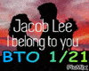 JacobLee- I Belong ToYou