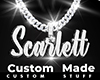 Custom Scarlett Chain