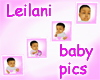 !* Leilani*babyPICs